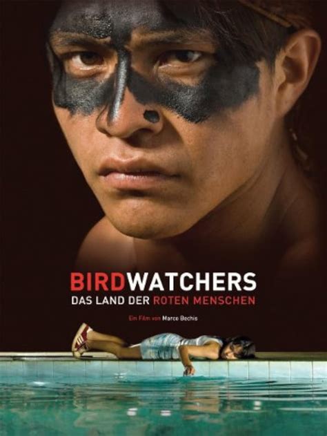 Birdwatchers (2008) film online,Marco Bechis,Claudio Santamaria,Alicélia Batista Cabreira,Chiara Caselli,Pedro Abrísio da Silva